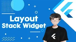 Tutorial Flutter #8 Layout Stack Widget  [Pixel Dev Factory | 4K]