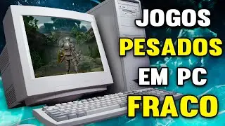 Como Rodar Jogos PESADOS em PC FRACO 😱