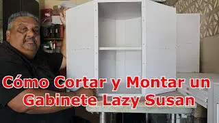 Cómo Cortar y Montar un Gabinete Lazy Susan Paso a Paso Parte 2
