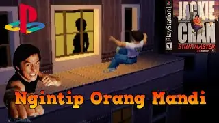 Ngintip Orang Mandi - Jackie Chan Stuntmaster Rooftop PS1 Gameplay Indonesia Part 4