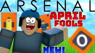 THE NEW *APRIL FOOLS* EVENT (Roblox Arsenal)