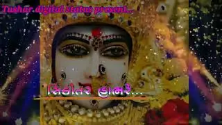 Sikotar_maa_new_status_editing by Tushar parmar🙏