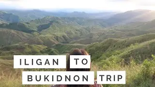 Iligan to Bukidnon Trip - Philippines
