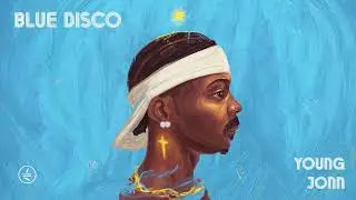 Young Jonn - Close Friends List [Official Audio]