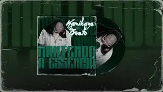 Kamikaze Do Gueto - Mantendo a Essência ( Album Completo)