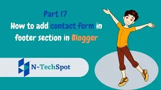 How to Add Contact Form in Footer Section in Blogger - Quick Guide