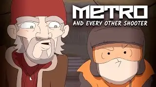 Metro and Every Other Shooter