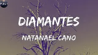 Natanael Cano - Diamantes (Letras)