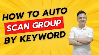 How To Scrape Facebook Group Base On Keyword | Tool Auto Scan Fb Group By Keyword