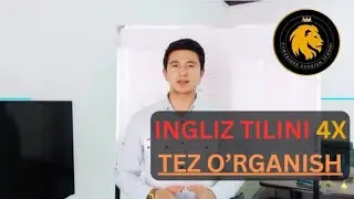 Ingliz tilini qanday qilib tez va oson oʻrganish