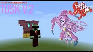 JoJo Stand Showcase MCPE/MCBE-Tusk V.2