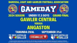 🔴LIVE : BLG Football Assoc. U17.5 GRAND FINAL - Gawler Central Vs. Angaston