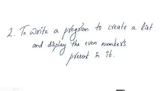 LIST PROGRAM 2#EVEN NUMBERS #program to create a list and display the even numbers present in it.