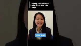 Aligning Your Personal Brand Goals with Your Image