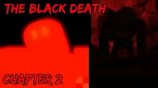 Roblox: The Black Death (Chapter 2)