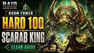 RAID:  Scarab King Hard Mode Floor 100