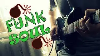 34.WOOOOW! GUITAR STYLISH FUNKY SOUL IMPROVISATION