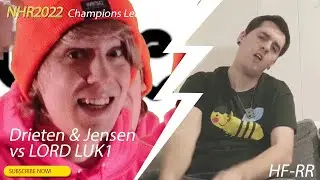 Drieten & Jensen vs LORD LUK1 ★ 3tel / Halbfinale ★ [NHR Champions League 2022]