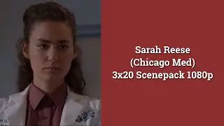 Sarah Reese Scenepack // 3x20