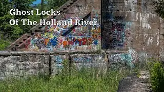 Rogers Reservoire The Ghost Locks Of The Holland River