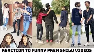Reaction to Best Comedy Tiktok Videos of @premshilu9813 | New Comedy Videos