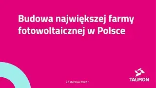 Budowa największej farmy fotowoltaicznej w Polsce