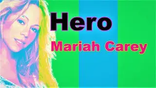 Mariah Carey - Hero - Karaoke
