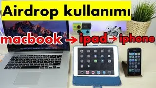 Airdrop ile Apple cihazlarda bluetooth ile dosya paylaşımı yapma