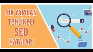 SEO Performansını Düşüren 6 Tasarım Hatası