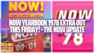 NOW Yearbook 1978 Extra Out This Friday! - The NOW Update