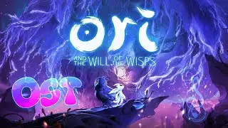 OST / Ori and the Will of the Wisps