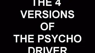 All 4 versions of the psycho driver!! (Super dragon)!!