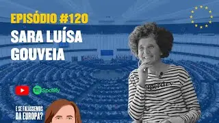 A Europa e os Consumidores, com Sara Luísa Gouveia