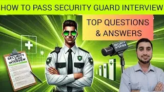 HOW TO PASS SECURITY GUARD INTERVIEW TOP QUESTIONS AND ANSWERS |FOUGHTY1
