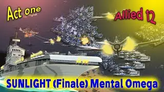 Act one Allied 12 SUNLIGHT (Finale) Mental Omega المهمة الثانية عشر للحلفاء  منتال اوميجا
