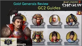 GC2 Great Conqueror 2 Shogun Guide: All you Need to Know About Gold Generals