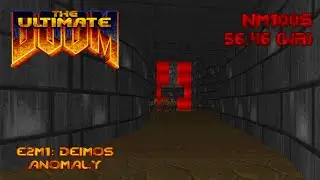 Ultimate Doom: E2M1 NM100S in 56.46