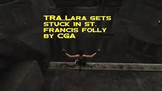 TRA Lara is stuck bug by CGA