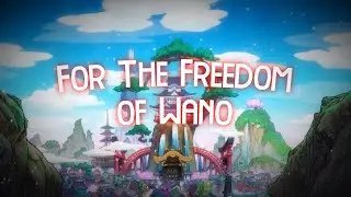 [ASMV] One Piece - For The Freedom of Wano (WANO ARC) ᴴᴰ | #onepiece #amv #anime