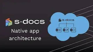 S-Docs for Salesforce Presentation - Native Architecture Advantages