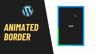 How To Add Animated Border Effect To Your WordPress Website