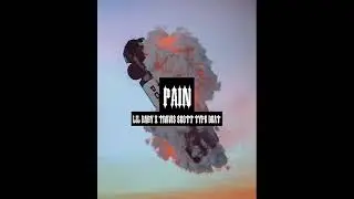 "Pain" - Lil Baby X Travis Scott type beat