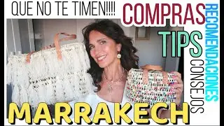 COMPRAS EN MARRAKECH Y NOS TIMAN UN POCO😫😫😫