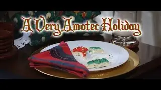 A Very Amotec Holiday