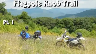 (DR350, KLR650) Flagpole Knob Trail - G.W.N.F.