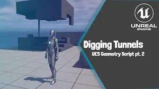 UE5 Geometry Script pt. 2: Digging Tunnels