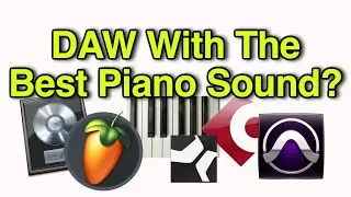 Cubase & Logic Pro have THE BEST PIANO Sound than Pro Tools, FL, Ableton, Studio One 