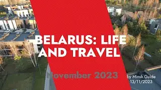 BELARUS: TRAVEL, LIFE, FOOD (11.11)