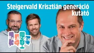Balázsék vendége volt Steigervald Krisztián generáció kutató - 2024