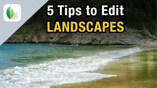 5 Tips on How to Edit a LANDSCAPE PHOTOGRAPHY on your Mobile - Snapseed